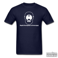 Load image into Gallery viewer, Depth Perception Is Overrated - RandomShirts.com

