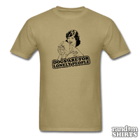 Load image into Gallery viewer, Dogs are for lonely people - RandomShirts.com
