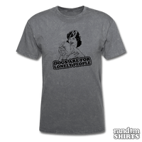 Load image into Gallery viewer, Dogs are for lonely people - RandomShirts.com
