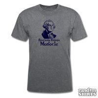 Load image into Gallery viewer, Everyone Enjoys A Monocle - RandomShirts.com
