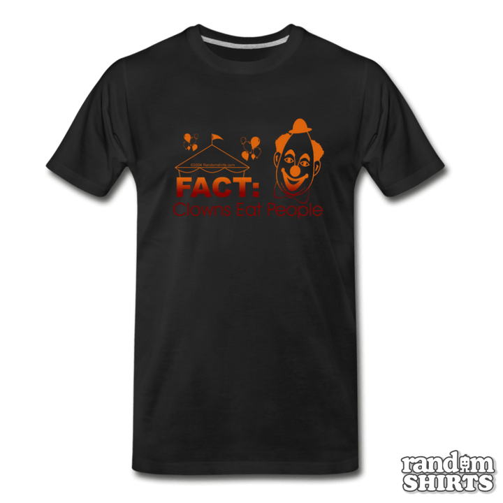 Fact: Clowns Eat People - RandomShirts.com