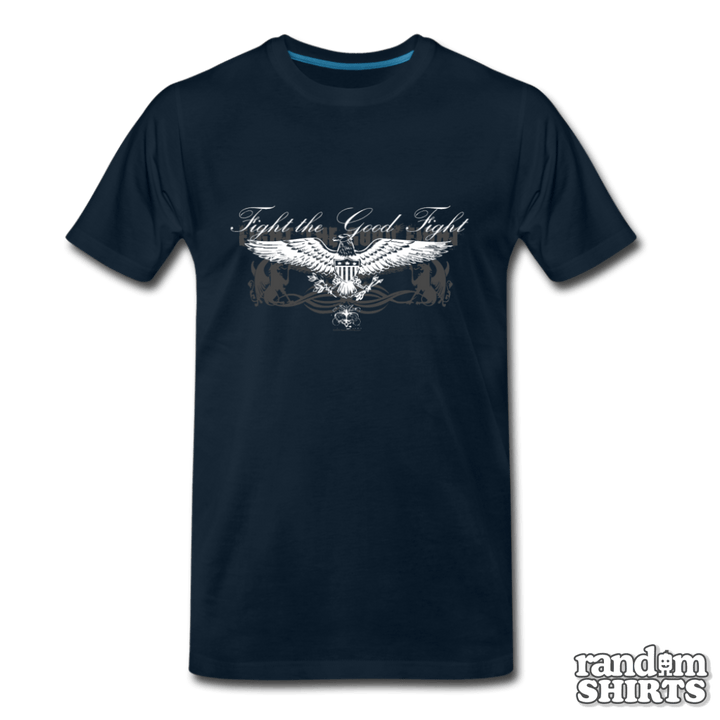 Fight the good fight - RandomShirts.com