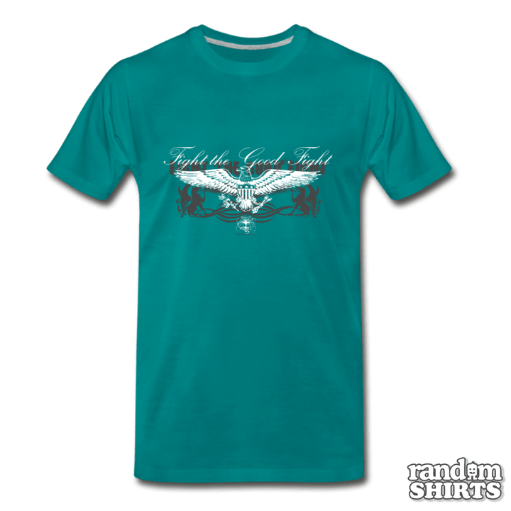 Fight the good fight - RandomShirts.com