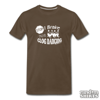 Load image into Gallery viewer, I Break For Clog Dancing - RandomShirts.com
