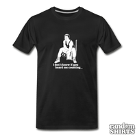 Load image into Gallery viewer, I Don&#39;t Know If You Heard Me Counting - RandomShirts.com
