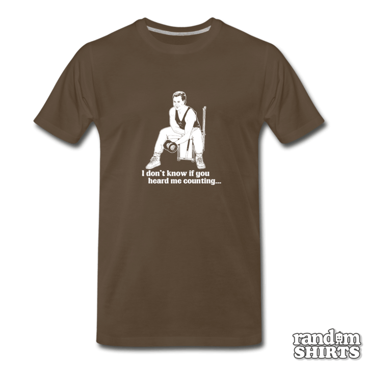 I Don't Know If You Heard Me Counting - RandomShirts.com