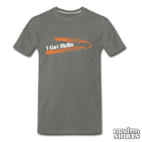 Load image into Gallery viewer, I Got Skills - RandomShirts.com
