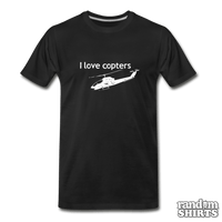 Load image into Gallery viewer, I love Copters - RandomShirts.com
