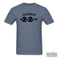 Load image into Gallery viewer, I Survived 2020 - RandomShirts.com
