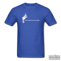 Load image into Gallery viewer, I Wish I Didn&#39;t Do My Own Stunts - RandomShirts.com

