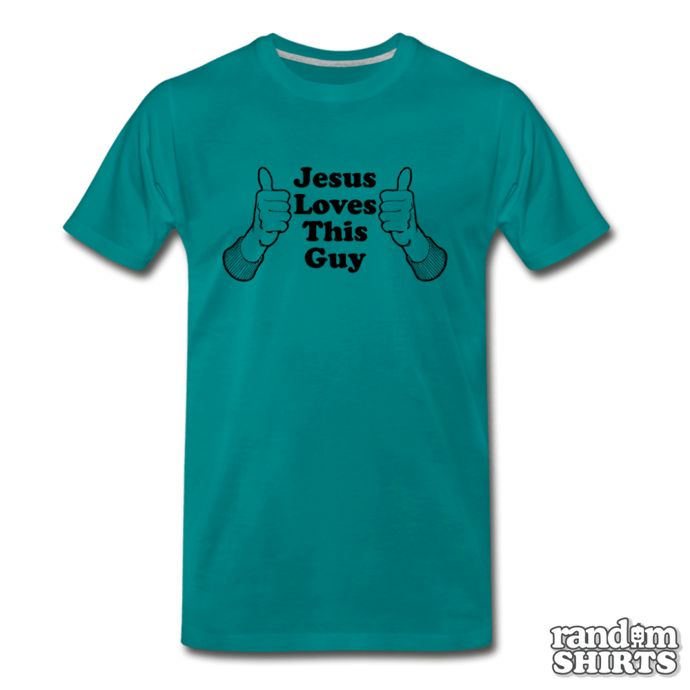 Jesus Loves This Guy - RandomShirts.com