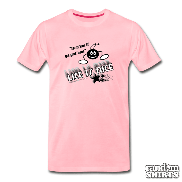 Lice is Nice - RandomShirts.com