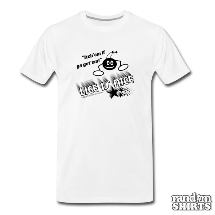 Lice is Nice - RandomShirts.com