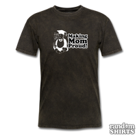 Load image into Gallery viewer, Making Mom Proud! - RandomShirts.com
