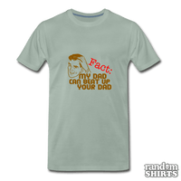 Load image into Gallery viewer, My Dad Can Beat Up Your Dad - RandomShirts.com
