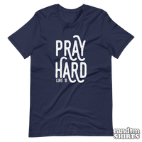 Load image into Gallery viewer, Pray Hard - RandomShirts.com
