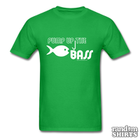 Load image into Gallery viewer, Pump Up the Bass - RandomShirts.com
