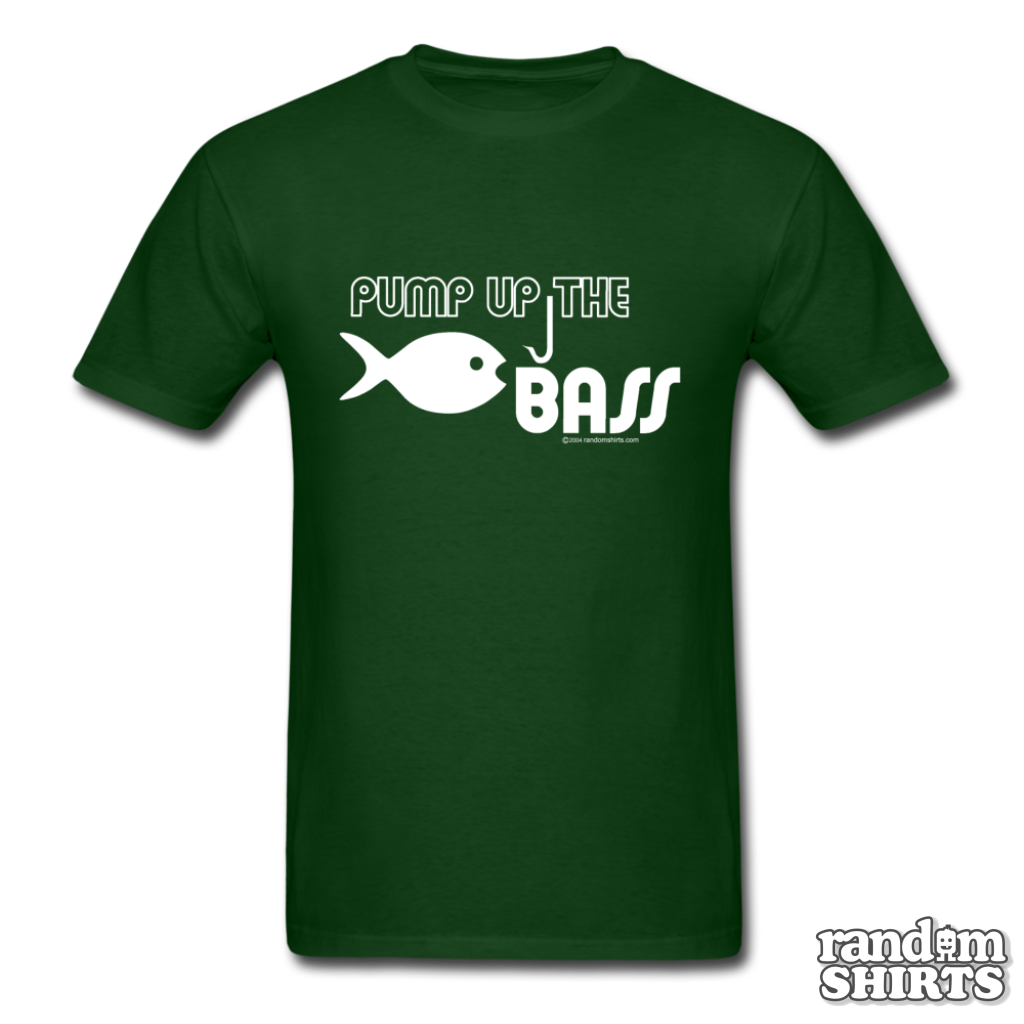 Pump Up the Bass - RandomShirts.com