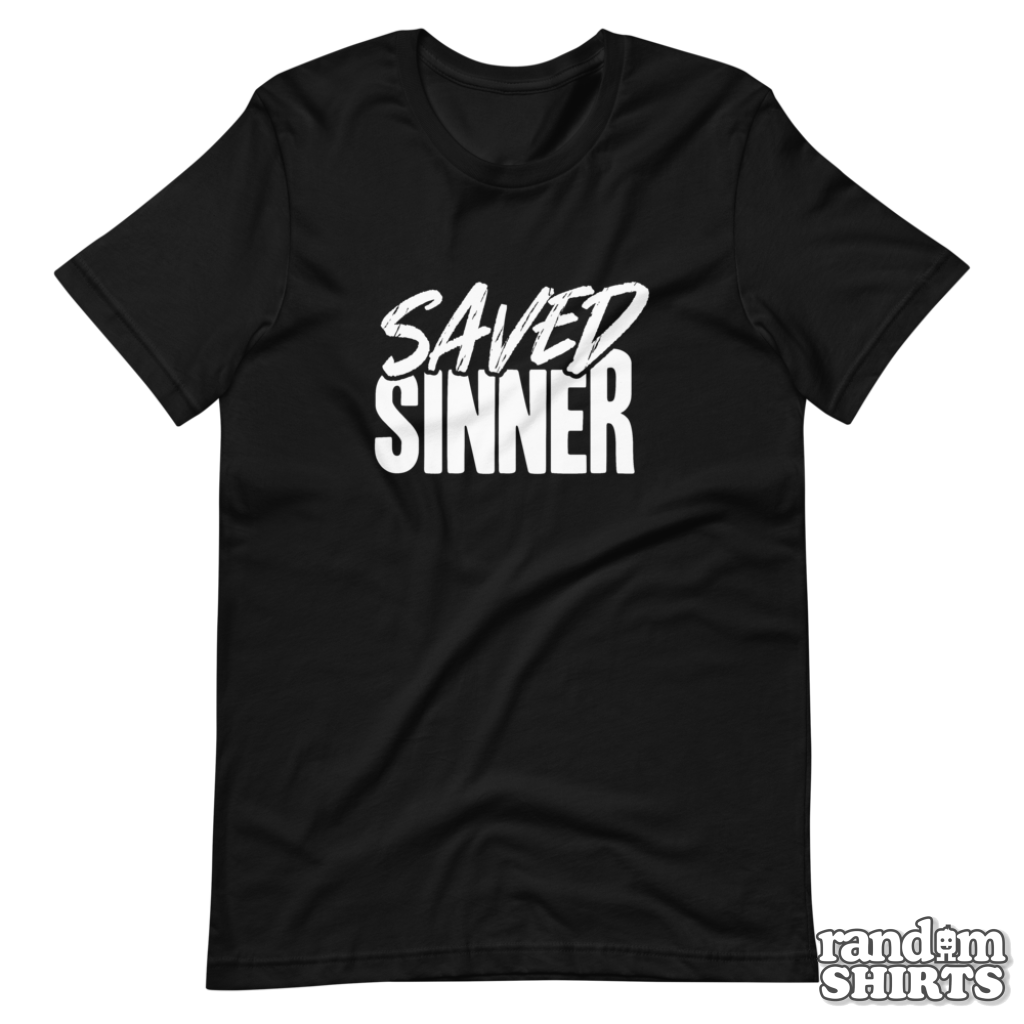 Saved Sinner - RandomShirts.com