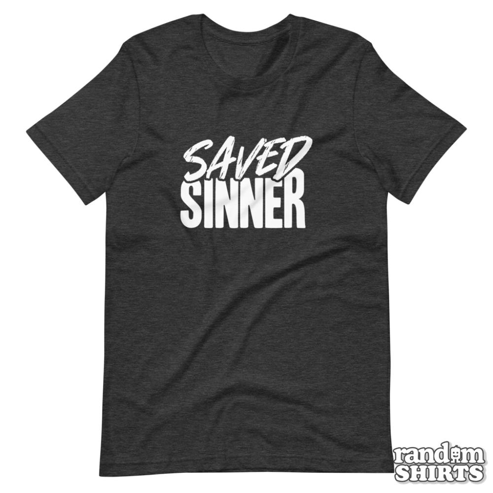 Saved Sinner - RandomShirts.com