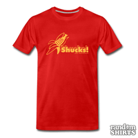 Load image into Gallery viewer, Shucks! - RandomShirts.com
