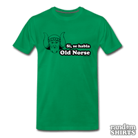 Load image into Gallery viewer, Si, se habla Old Norse - RandomShirts.com
