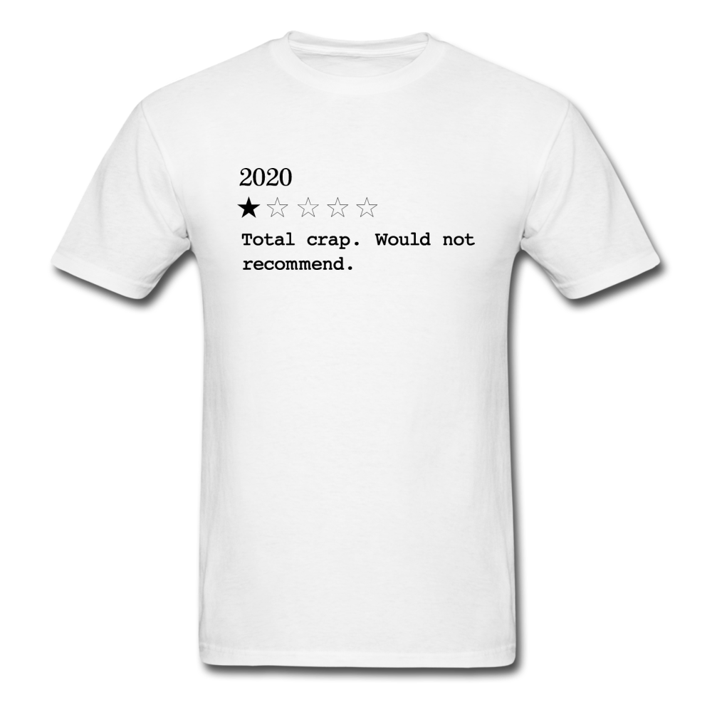 2020 Review Total Crap - white