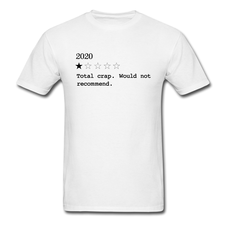 2020 Review Total Crap - white