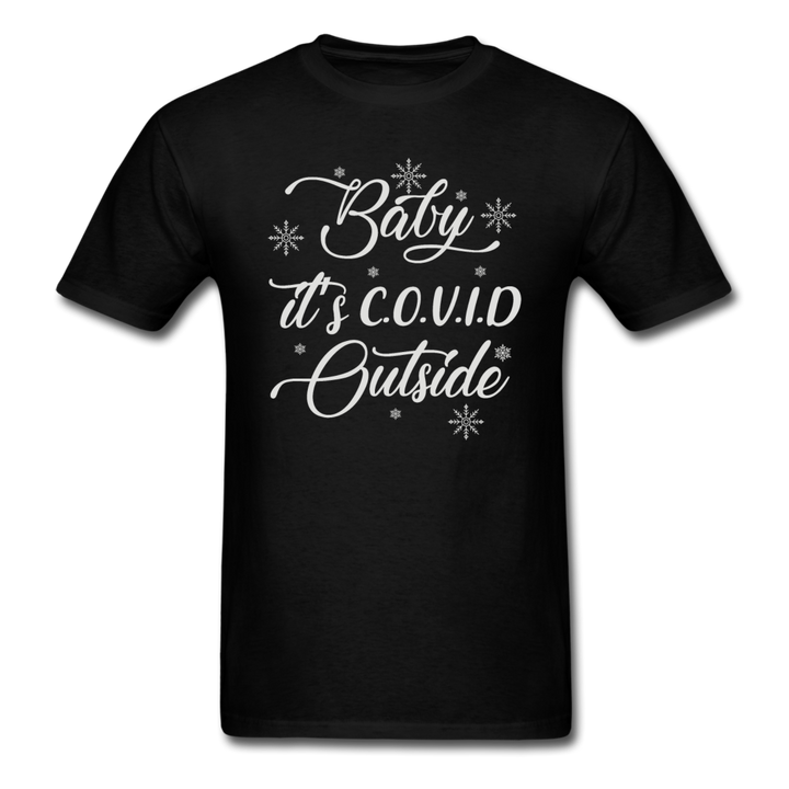 Baby It's Covid Outside - black