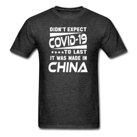 Load image into Gallery viewer, Didn&#39;t Expect Covid-19 to Last - heather black
