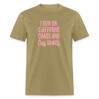 Load image into Gallery viewer, Caffeine, Chaos &amp; Cuss Words: Bold &amp; Cheeky Daily Grind Tee - khaki
