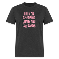 Load image into Gallery viewer, Caffeine, Chaos &amp; Cuss Words: Bold &amp; Cheeky Daily Grind Tee - heather black
