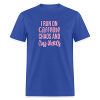 Load image into Gallery viewer, Caffeine, Chaos &amp; Cuss Words: Bold &amp; Cheeky Daily Grind Tee - royal blue
