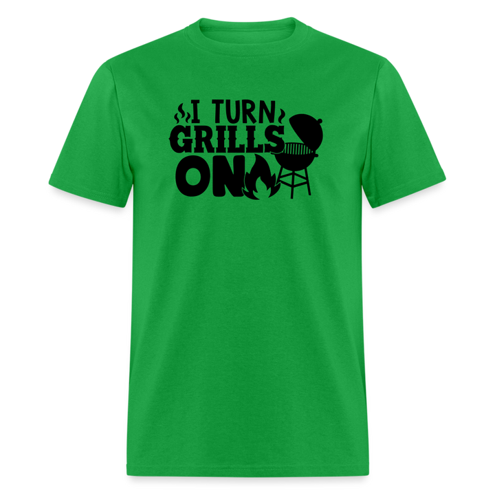 Ignite the Sizzle: I Turn Grills On - Fun BBQ Enthusiast T-Shirt - bright green