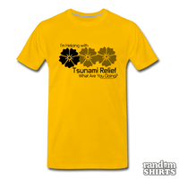 Load image into Gallery viewer, Tsunami Relief - What are you doing? - RandomShirts.com
