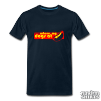 Load image into Gallery viewer, Where my dogs at? - RandomShirts.com
