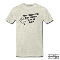 Load image into Gallery viewer, Whoever Believes in Telekinesis Raise My Hand! - RandomShirts.com
