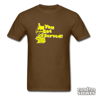 Load image into Gallery viewer, You Got Served! - RandomShirts.com
